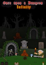 Once upon a Dungeon - Infinity