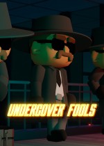 《Undercover Fools》官方正版下载