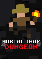 Mortal Trap Dungeon