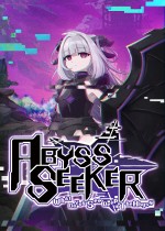 ABYSS SEEKER　在深渊的尽头你看到了什么