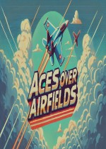 Aces Over Airfields