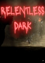 Relentless Dark