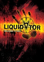 Liquidator 2: Welcome to Hell