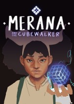 Merana and the Cubewalker