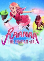 Raanaa - The Shaman Girl