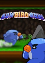 Run Bird Run!