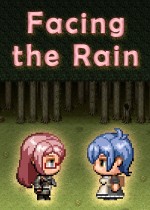Facing the Rain