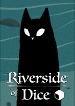 Riverside of Dice