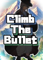 Climb The Bullet