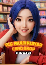 《TCG Multiplayer Card Shop Simulator》官方中文版下载