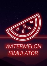Watermelon Simulator