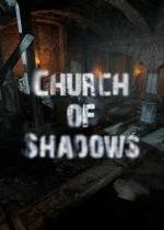 Church of Shadows