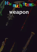 How Much Items - Weapon