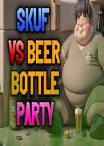 Skuf vs beer bottle party