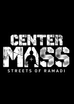 Center Mass: Streets of Ramadi