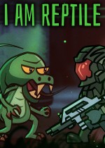 《I am Reptile》官方正版下载