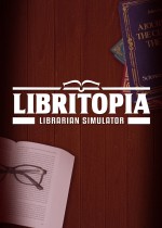 《LIBRITOPIA: Librarian Simulator》官方中文版下载