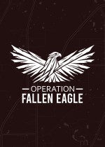 Operation: Fallen Eagle