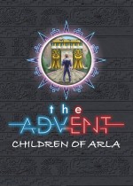 The Advent: Children of Arla