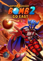 Super Jagger Bomb 2: Go East