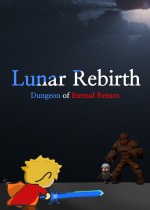 Lunar Rebirth: Dungeon of Eternal Return