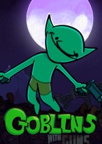 Goblins With Guns