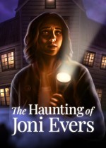 The Haunting of Joni Evers