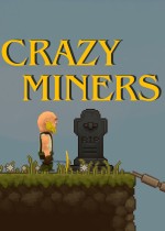 Crazy Miners