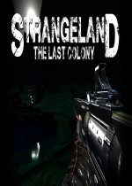 Strangeland - The Last Colony