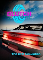 Clutch: The Drift Simulation