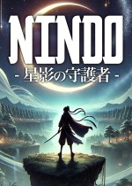 NINDO -星影の守護者-