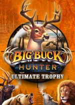 Big Buck Hunter: Ultimate Trophy