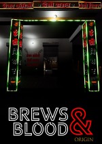 Brews & Blood: Origin