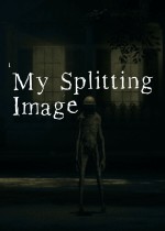 My Splitting Image