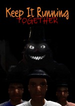 Keep It Running: Together