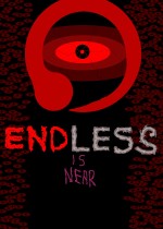 Endless Is Near