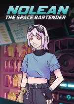 Nolean: The Space Bartender