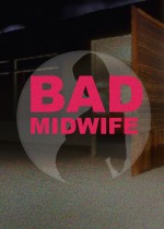 Bad Midwife