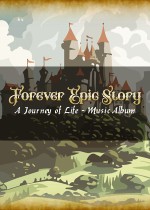 Forever Epic Story: A Journey of Life