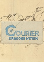 Courier: Dragons Within