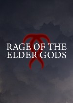 Rage of the Elder Gods