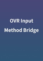 OVR Input Method Bridge