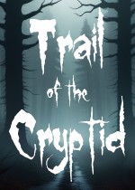 Trail of the Cryptid