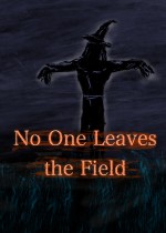 No One Leaves the Field