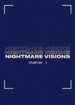 Nightmare Visions Chapter 1