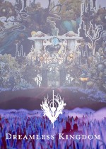 Dreamless Kingdom