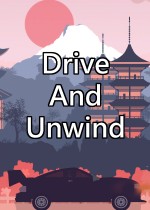 Drive And Unwind