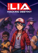 Lia: Hacking Destiny
