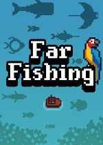 《Far Fishing》官方正版下载