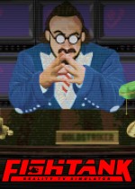 《Fishtank: Reality TV Simulator》官方正版下载